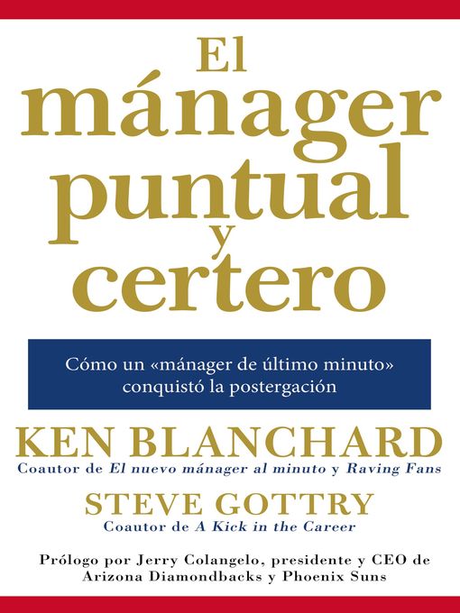 Title details for mánager puntual y certero by Ken Blanchard - Available